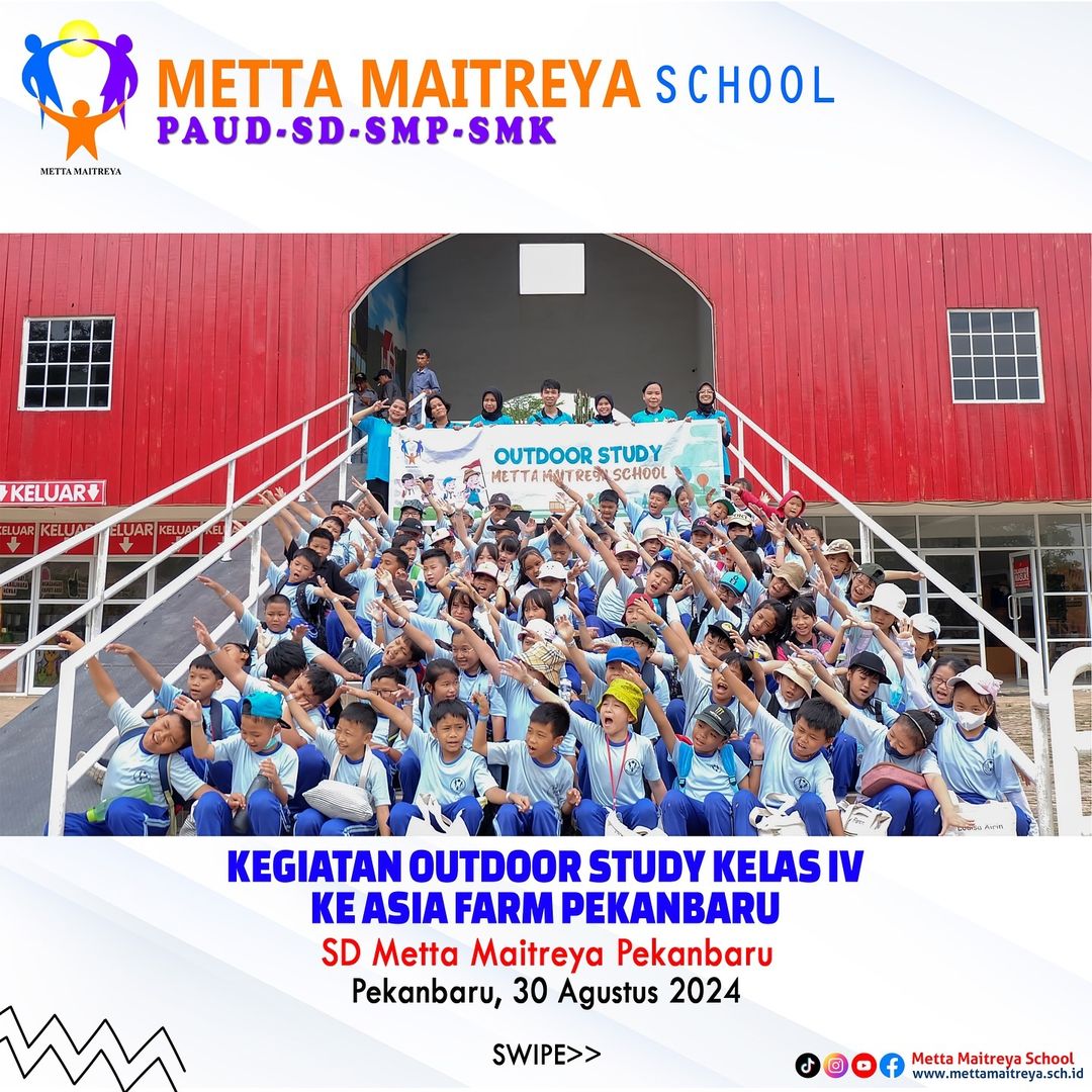 Kegiatan Outdoor Study Kelas IV Ke Asia Farm Pekanbaru SD Metta Maitreya